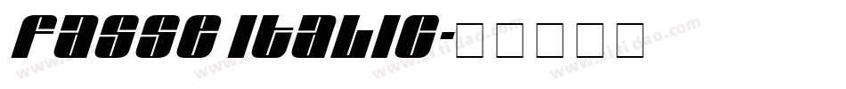 Fasse Italic字体转换